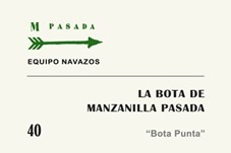 La Bota de Manzanilla Pasada Nº40 "Bota Punta"